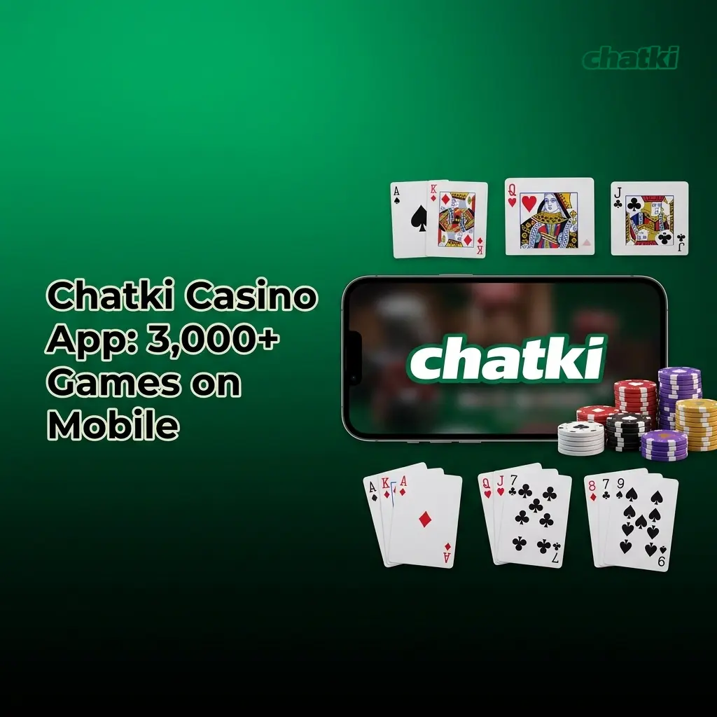 Chatki casino app mobile interface showing 3000+ games including slots, live casino, crash games, and table games