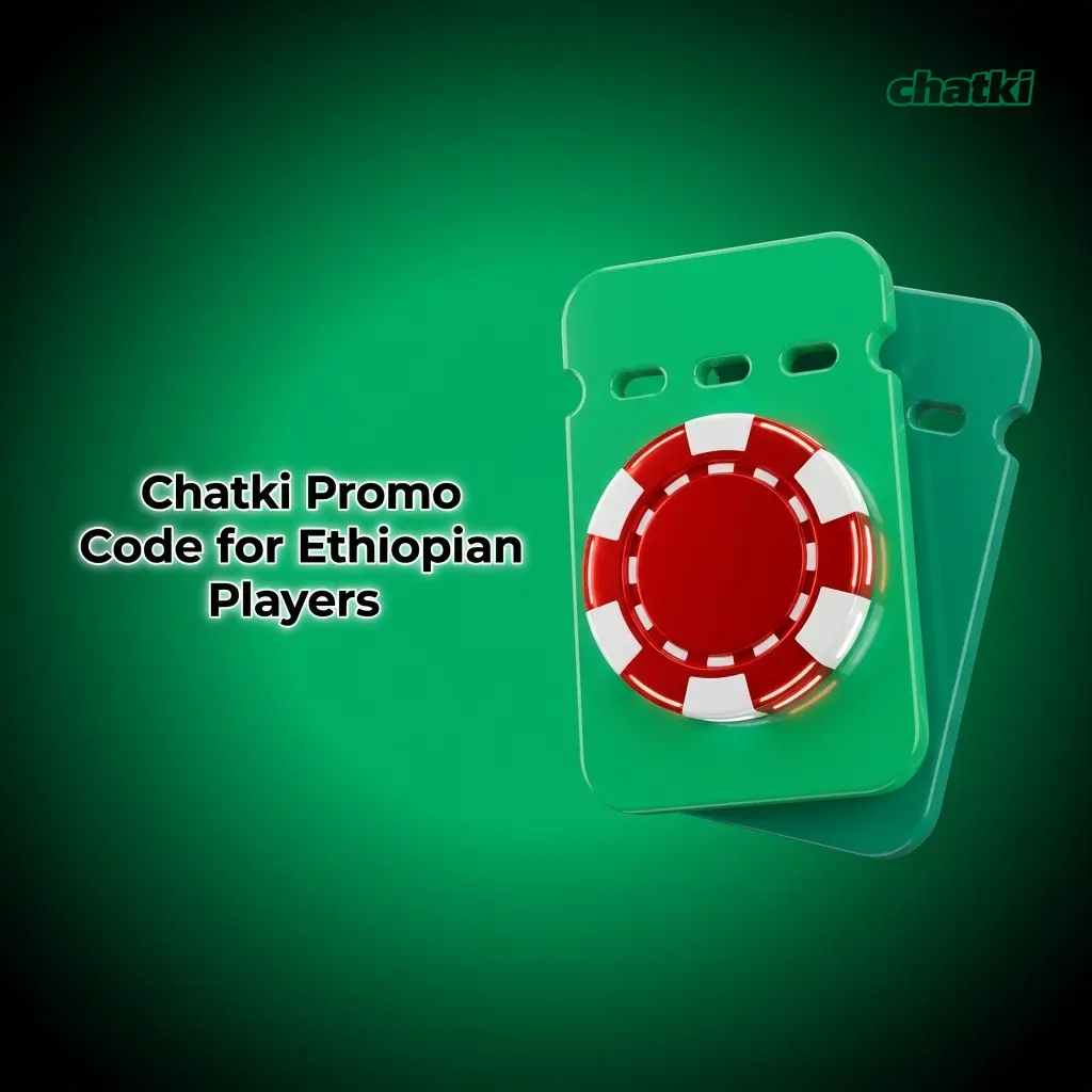 Chatki promo code bonus table for Ethiopian players showing deposit match and free bet offers in ETB